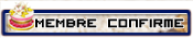 Membre confirmé Membre confirmé